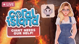 🔴 It's Time to Save the Missing FIRE Giant from the Mines! 🔥 | Coral Island 1.0