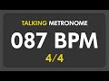87 bpm  talking metronome 44