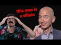 Jeff bezos is a cartoon villain