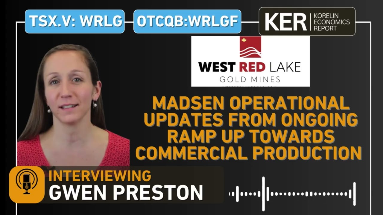 Золотые рудники West Red Lake – операционные новости Madsen – продолжающееся наращивание производ...