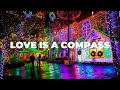 Love Is A Compass │ Griff (Lyrics)