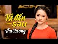 KẺ ĐẾN SAU - THU HƯỜNG || Thiên Thần Bolero Nhí Đốn Tim Khán Giả Với Giọng Hát Cực Ngọt Ngào