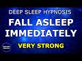 Fall sleep immediately  deep sleep hypnosis very strong guided meditation