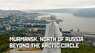 Murmansk. North of Russia. Beyond The Arctic Circle.