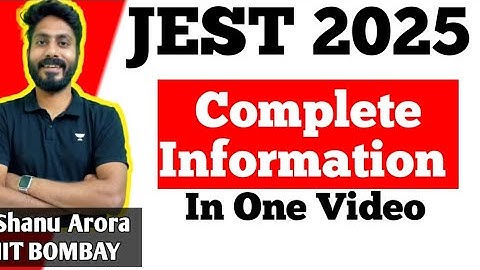 what is Jest exam || JEST 2023 exam complete full information || jest exam kya hai in hindi