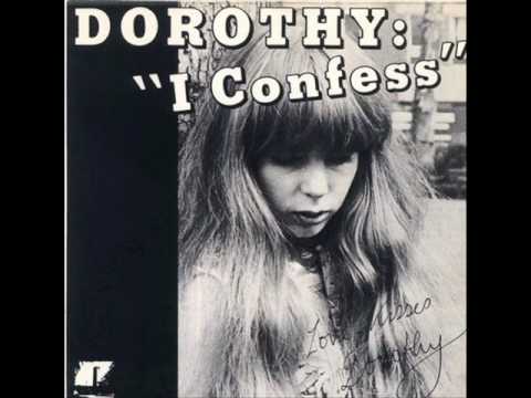 Dorothy " I confess " ( 1980)