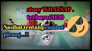 story wa terbaru 2020 cocok untuk kalian yang sering di hujat karna memiliki rambut pirang