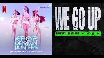 Your Idol (사자 보이즈) X We Go Up (베이비몬스터) 매쉬업