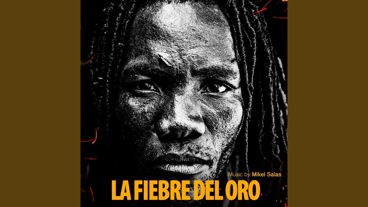 La Fiebre Del Oro - YouTube