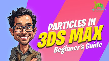 🎥 3ds Max Particle Systems Tutorial | Beginners to Advanced