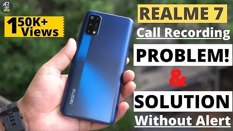 Realme 7 Call Recording Problem😡Realme 7 Call Recording Solution | Realme 7 Call Recording Setting
