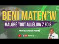 PRIERE DU MATIN / BENI MATEN'W / ALLELUIA MALGRE TOUT AVEC APOTRE ANDRE AVENOR  / TGS DE HINCHE