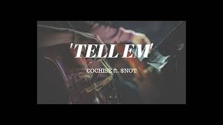 Cochise Ft not  Tell Em orchestral Cover