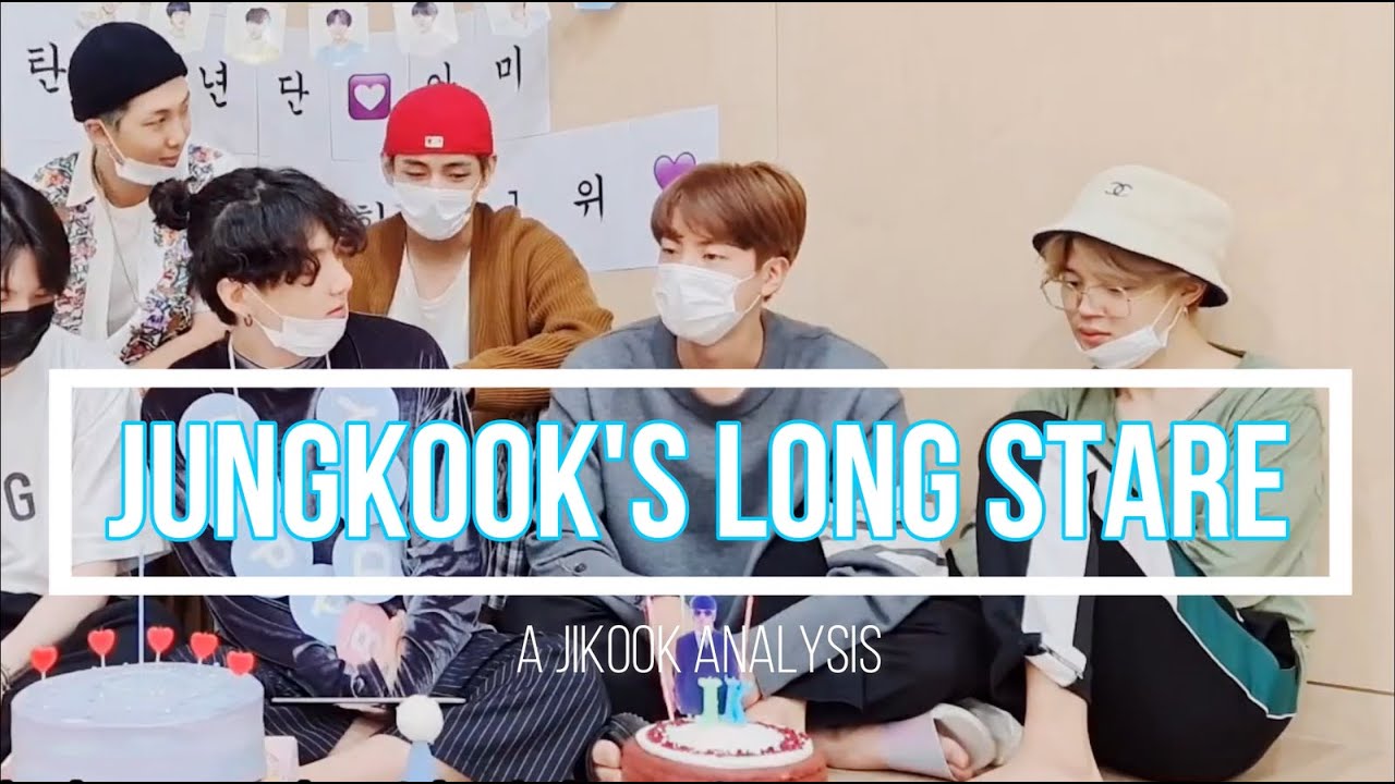 Jikook Analysis: Jungkook's Long Stare At Jimin - JK's 2020 Birthday VLIVE