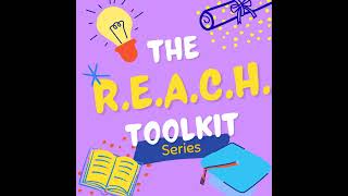 #69 Building College Connections That Last: Using the R.E.A.C.H. Approach to Strengthen Your Supp...