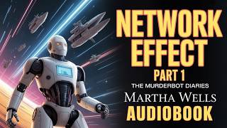 The Unlikely Protector Part 1 | Murderbot’s Reluctant Duty – Protecting Humans | AudioBook