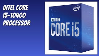 REVIEW (2026): Intel Core i5-10400 Processor. Features - YouTube