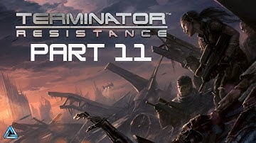 Terminator: Resistance Full Gameplay No Commentary Part 11