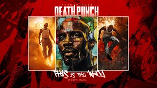 Five Finger Death Punch: This is the Way (feat. DMX) [Radio Edit]