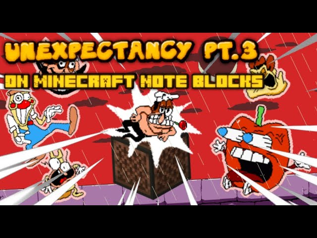 Stream NoteBlock  Unexpectancy - Pizza Tower Remix by Vgam3rzBRO