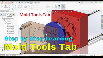 SolidWorks Tutorial: Using Mold Tools Tab to Create Core and Cavity of Mold