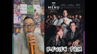 Review phim Thực Đơn Bí Ẩn - The Menu | Cơ bản là phim hay nhưng chưa trọn vẹn