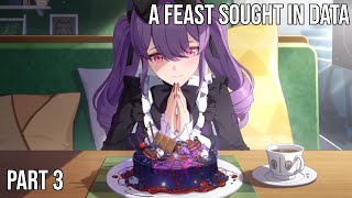 A Feast Sought in Data Part 3 - Honkai Impact 3rd Event