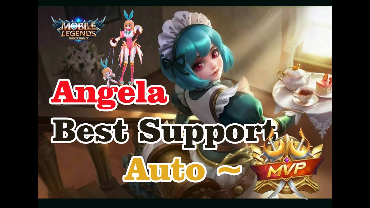 MVP Support! Angela gameplay 2020! ~ Mobile Legends ~ MLBB