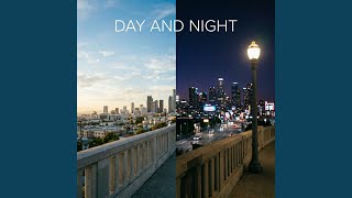 Day and Night