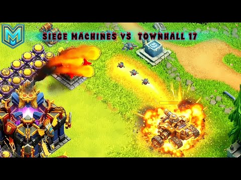 Which Siege Machines can defeat Max Townhall 17 ? #clashofclans #coc #gaming 
