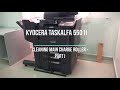 Main Charger Roller  Cleaning | Kyocera Taskalfa 5501i - PART I