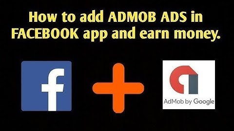 How to put admob ads in facebook app and earn 15000 per month in thunkable with earning proof