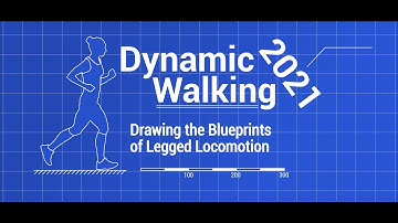 Dynamic Walking 2021 - Episode 2: (Neural)Control