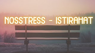 Istirahat Nosstress Cover   Lirik Roni Ramadhan