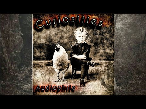 Curiosities Audiophile Full Album