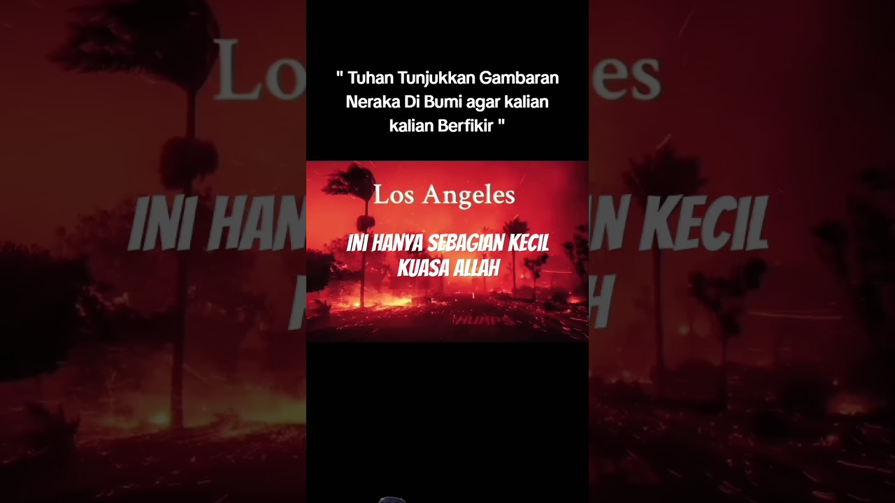 kebakaran di LA atau los Angeles 