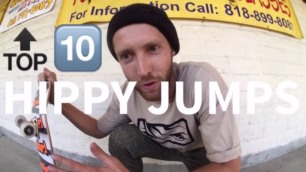 10 Crazy Hippy Jumps for Crazy Hippys
