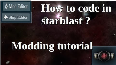 General modding tutorial | Starblast
