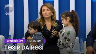 Təsir Dairəsi - 13.11.2025