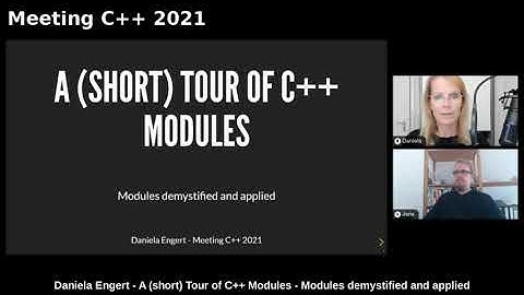 Daniela Engert - A short tour of C++ Modules - Modules demystified and applied - Meeting C++ 2021
