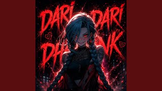 Dari Dari Phonk (Ultra Slowed) - K3LYX