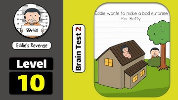 Brain Test 2 Eddie
