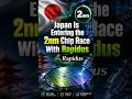 Japan’s Rapidus Plans 2nm Chip Mass Production by 2027