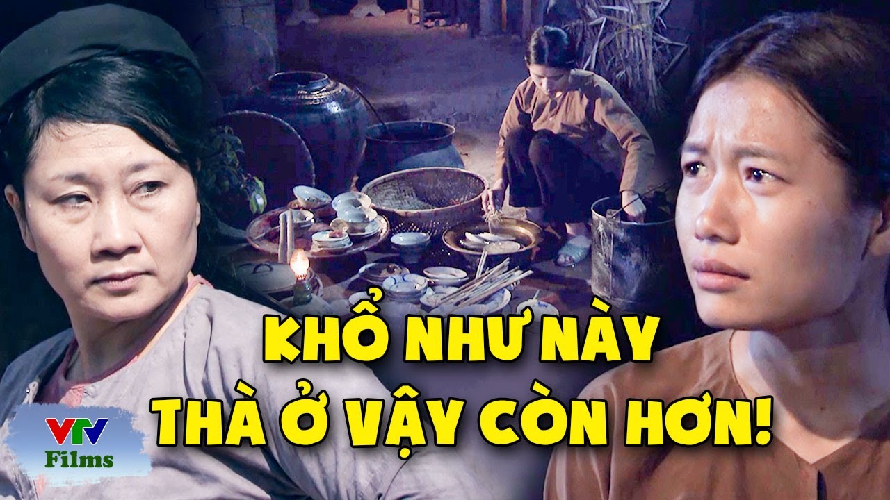 Cô gái về làm dâu nhà họ Nguyễn bị đối xử TỆ BẠC vì là con cháu dòng họ Vũ | Thương Nhớ Ở Ai | VTV