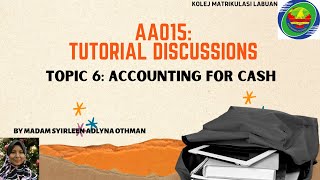 AA015: TUTORIAL TOPIC 6