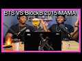 2015 MAMA [Boys In Battle] BTS vs BlockB (2014 MAMA) 151127 EP.5|Brothers Reaction!!!!