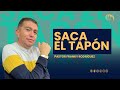 Pastor franky rodrguez  saca el tapn