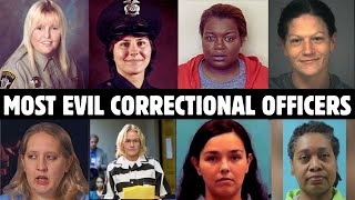 The Most EVIL FEMALE CORRECTIONAL OFFICERS In America | in Prison