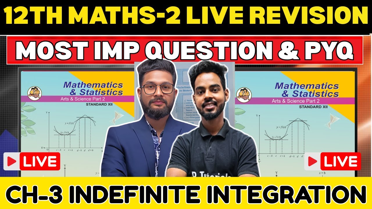 LIVE🔴 12TH MATHS 2 LIVE REVISION WITH IMPORTANT QUESTION | CHAPTER 3 INDEFINITE INTEGRATION |