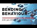 Demonstrating bending behaviour on AISI 301 Stainless Steel